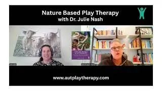 Nature Based Play Therapy