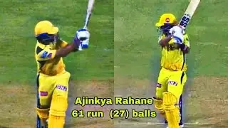 Ajinkya rahane 61 runs of 27 balls full highlights | chennai super kings vs Mumbai indians | full