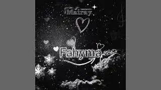 Mairay Fahyma(Official Audio)