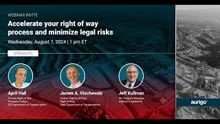 Webinar- Accelerate your right of way process and minimize legal risks