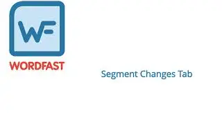 Quick Tools: Transcheck, Segment Changes, Advanced tabs