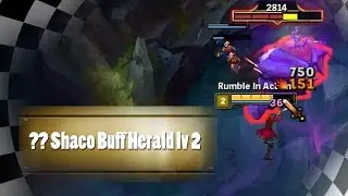 Shaco lv 2 Herald Buff ??