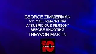 George Zimmerman&rsquo;s 911 Call Before the Death of Trayvon Martin (Full Audio)
