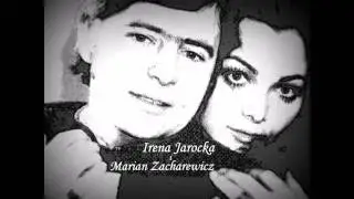 Irena Jarocka i Marian Zacharewicz - Kocha się raz