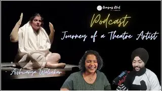 Podcast | Journey of a Theatre Artist | Aishwarya Walvekar | Compass Club