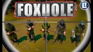 FOXHOLE / Game REVIEW And OVERVIEW / Massively Multiplayer Game / Persistent Online WAR