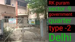 rk puram type 2 quarters | delhi central government quarters | rk puram sector 9 type 2 quarter |