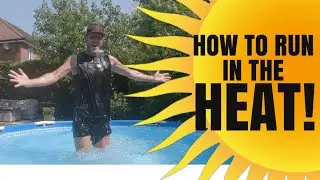 How To Run In The Heat (My Top Tips For Running In Hot Weather)