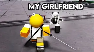 I 1v1'd My GIRLFRIEND in The Strongest Battlegrounds