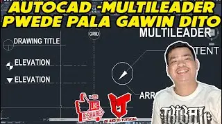 AUTOCAD-MULTILEADER PWEDE PALA GAWIN DITO