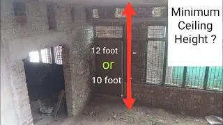 What is the Minimum Ceiling Height of Residence Building | घर के Room की ऊँचाई कितनी रखे ?
