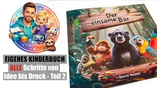 Eigenes Kinderbuch - ALLE Schritte! Teil 2/6: Illustrationen mit Midjourney - Setup & Basics