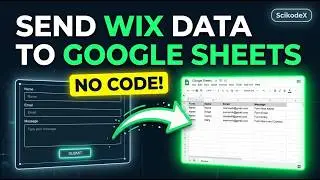 Send Wix Form Data to Google Sheets | No Coding & No Third-Party App | Wix Tutorial | SciKodeX