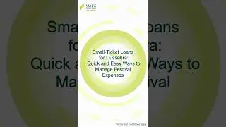 Small-Ticket Loans for Dussehra: Quick and Easy Ways to Manage Festival Expenses | SMFG India Credit