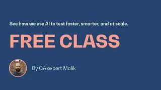 Free Class: AI for Software Testing