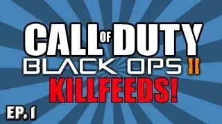 Black Ops 2 Top 10 Kills (Black Ops 2 Top Ten Kills)