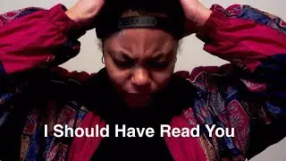 I Should Have Read You by TriumphantlyKJ