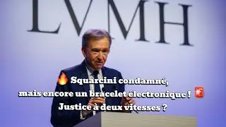 🇫🇷🔥Squarcini condamn&eacute;, mais encore un bracelet &eacute;lectronique ! Justice &agrave; deux vitesses ?