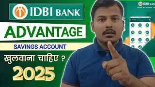 Idbi Bank Advantage Savings Account Benefits and Charges 2025 ? Idbi bank me khata khulvana chahiye