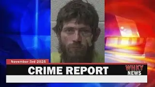 WHKY News Crime Report, Monday November 3, 2025