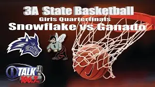 Snowflake vs Ganado 3A State Basketball Quarterfinals Full Game