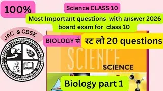 Class 10 Biology - LAST MINUTE REVISION!