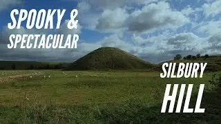 The Mysterious Landscape of Avebury-Part Two- Silbury Hill & West Kennet Long Barrow