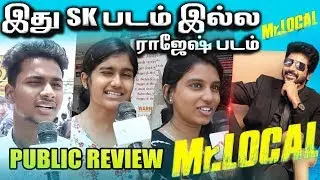 Mr.Local Public Review | Sivakarthikeyan, Nayanthara | Hiphop Tamizha | M. Rajesh