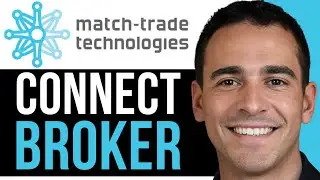 Как подключить брокера к Match Trader | Простое руководство