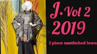 JUNAID JAMSHED 3 PIECE SUMMER LAWN COLLECTION 2019 VOL.2||J .||J.||J. summer collection 2019