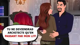 Tu ne deviendras architecte qu’en passant par mon lit!