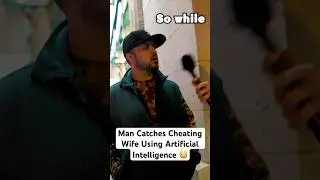Man Catches Cheating Wife Using Artificial Intelligence..