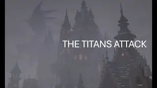 The Titans Attack (Map showcase)