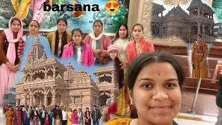 Barsana....😍❤️
