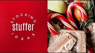 CHRISTMAS 2017: STOCKING STUFFER IDEAS!