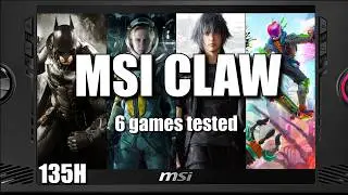 MSI Claw | 6 Games Tested!