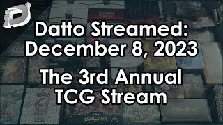 Datto Stream: Opening Hundreds of Booster Packs from Many TCGs - December 8, 2023