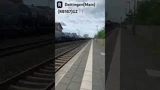 R Dettingen(Main)Vorbeifahrt RB187/G&uuml;terzug➡️Aschaffenburg-Hbf #G&uuml;terzug #Kesselwagen #br187 #shorts
