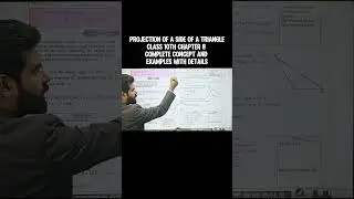 Chapter 8: Projection of a Side of a Triangle | Class 10 Math Full Lecture | Board Exam Prep 2025