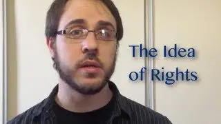 Down with Murder, Assault, Rape, Enslavement, and Theft! - The Idea of Rights