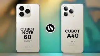 Cubot Note 60 Vs Cubot A40 review 