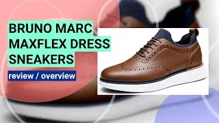 Review: Bruno Marc Men's MaxFlex Wingtip Brogue Dress Sneakers