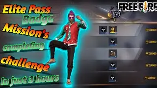 Elite pass badge mission completing challenge.4 Mission in 3 hours.