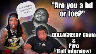 DollaGreedy Chalo Confronts PYRO on False Flagging, Fed Time & Street Politics (Full Interview)