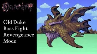 Terraria Calamity - Old Duke Boss Fight - Revengeance Mode