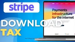 Как загрузить налоговую отчетность из Stripe