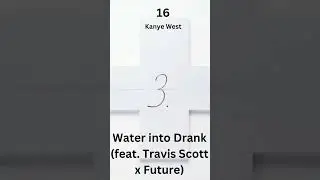 Drake, Kanye West - 