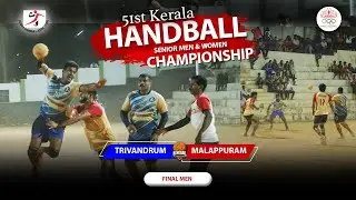 Trivandrum Vs Malappuram | Men's Final | 51st Kerala Handball Senior Men & Women Championship