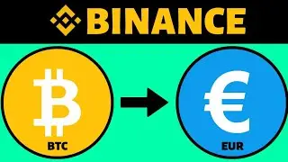 How To Convert Bitcoin (BTC) To Euro on Binance