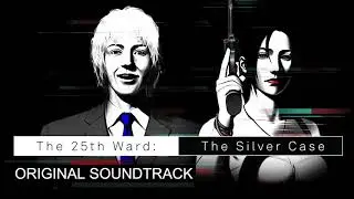 The 25th Ward: The Silver Case - Original Soundtrack